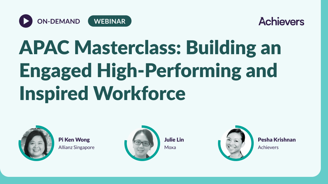 APAC Masterclass: Building an Engaged High-Performing and Inspired Workforce